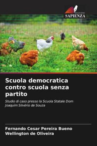 Scuola democratica contro scuola senza partito