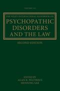 The Wiley International Handbook on Psychopathic Disorders and the Law