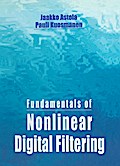 Fundamentals of Nonlinear Digital Filtering