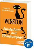 Winston - Samtpfoten auf Phantomjagd