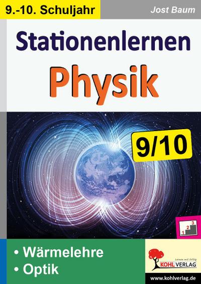 Stationenlernen Physik / Klasse 9-10
