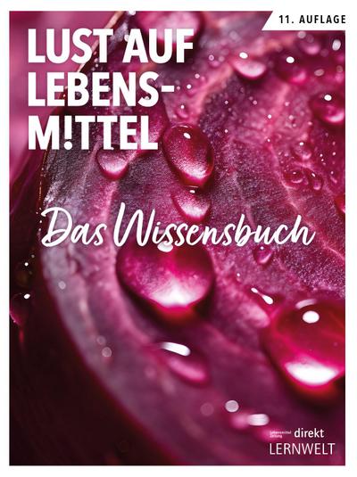 Lust auf Lebensmittel