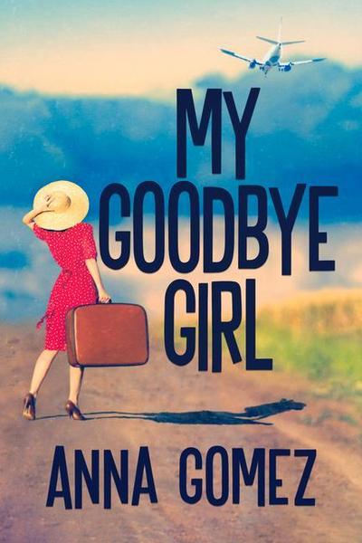My Goodbye Girl