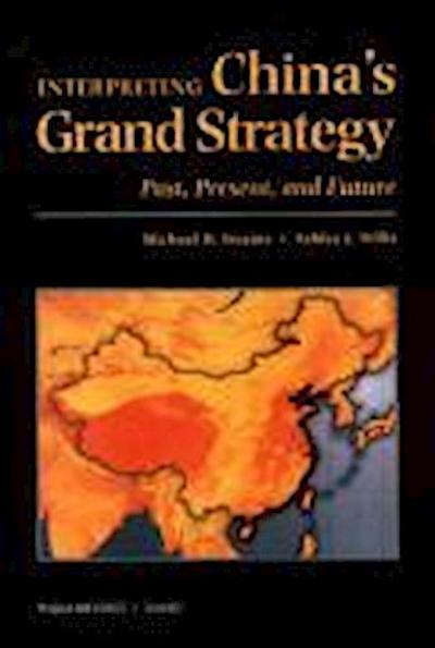 Interpreting China’s Grand Strategy