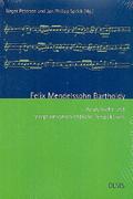 Felix Mendelssohn Bartholdy
