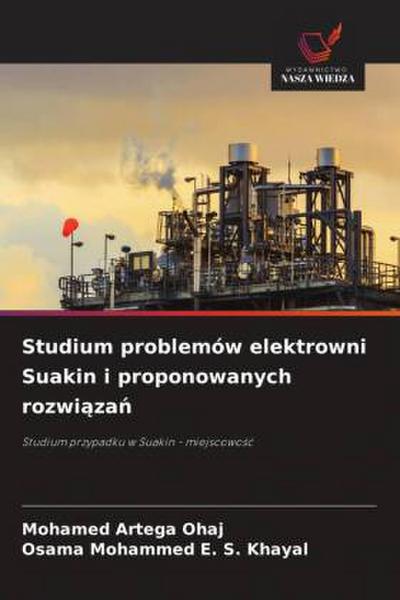 Studium problemów elektrowni Suakin i proponowanych rozwiazan