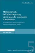 Moralsatirische Selbstbespiegelung eines (pseudo-)