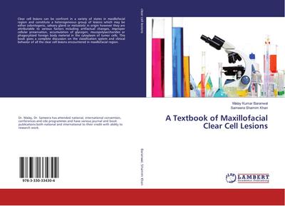 A Textbook of Maxillofacial Clear Cell Lesions