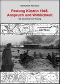 Festung Küstrin 1945