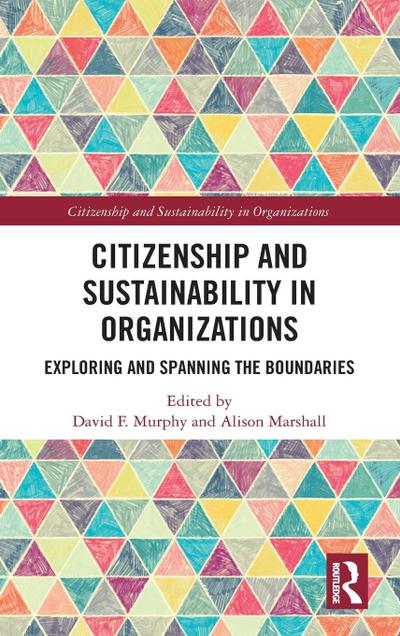 Citizenship and Sustainability in Organizations