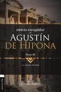 Obras Escogidas de Agustín de Hipona 3