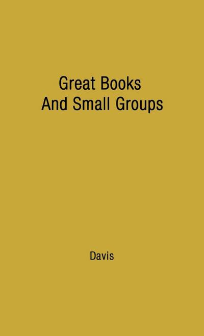 Great Books and Small Groups