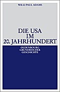 Die USA im 20. Jahrhundert