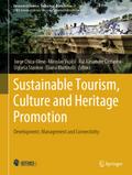 Sustainable Tourism, Culture and Heritage Promotio