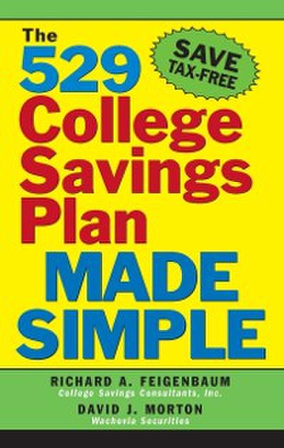 529 College Savings Plan Made Simple