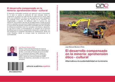El desarrollo compensado en la minería: aprehensión ético - cultural