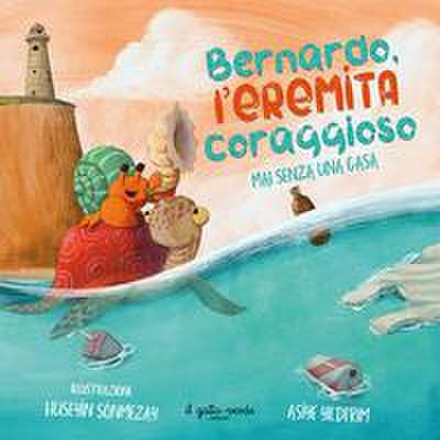 Bernardo l’eremita coraggioso. Mai senza una casa