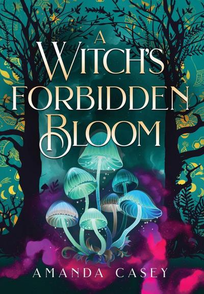 A Witch’s Forbidden Bloom