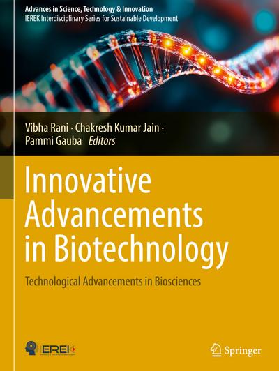 Innovative Advancements in Biotechnology