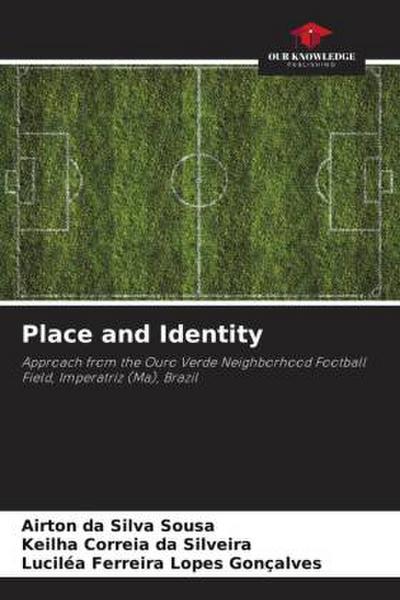 Place and Identity