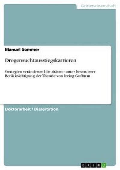 Drogensuchtausstiegskarrieren