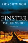 Finster ist die Nacht: Kriminalroman (Ein Macy-Greeley-Krimi, Band 3)