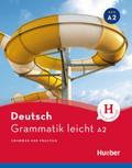 Grammatik leicht A2: Grammar and Practice / Zweisp ...