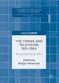 The Tories and Television, 1951-1964