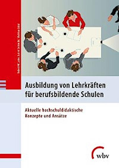 Ausbildung von Lehrkräften für berufsbildende Schulen