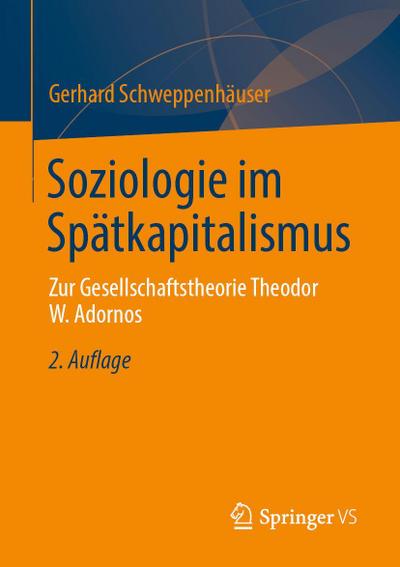 Soziologie im Spätkapitalismus