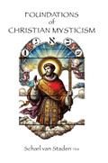 Foundations of Christian Mysticism