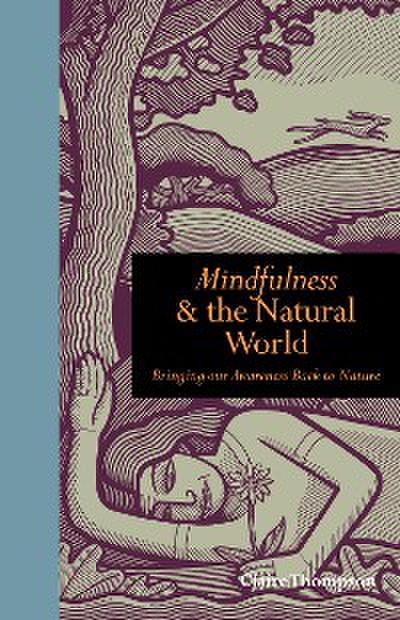 Mindfulness & the Natural World