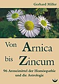 Von Arnica bis Zincum