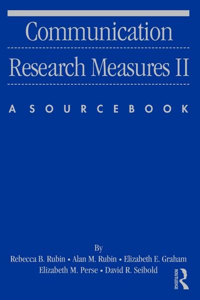 Communication Research Measures II