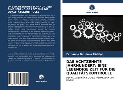 DAS ACHTZEHNTE JAHRHUNDERT: EINE LEBENDIGE ZEIT FÜR DIE QUALITÄTSKONTROLLE