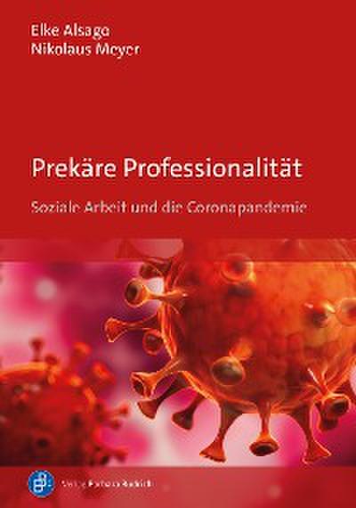 Prekäre Professionalität