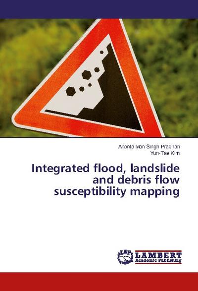 Integrated flood, landslide and debris flow susceptibility mapping