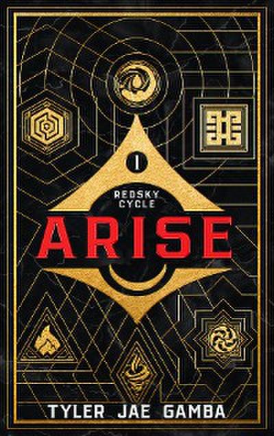 Arise - Book One of the Redsky Cycle