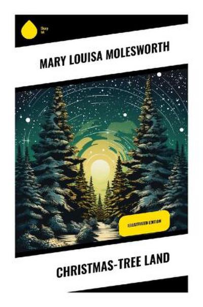 Christmas-Tree Land