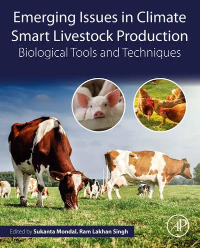 Emerging Issues in Climate Smart Livestock Production