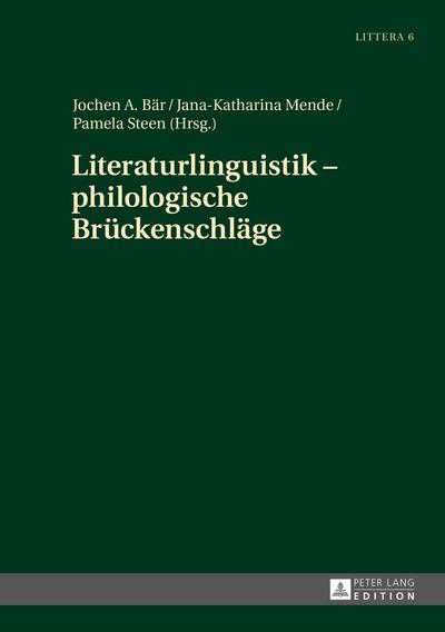 Literaturlinguistik - philologische Brückenschläge