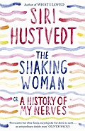 The Shaking Woman or A History of My Nerves