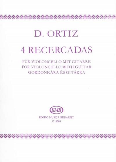 4 Recercadas  für Violoncello und Gitarre