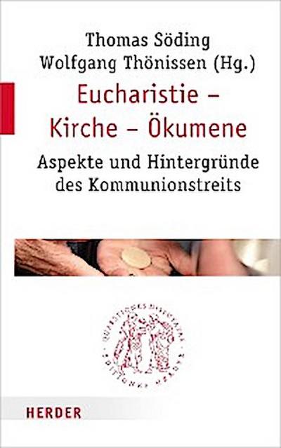 Eucharistie – Kirche – Ökumene