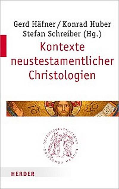 Kontexte neutestamentlicher Christologien