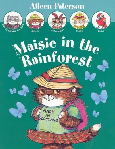 Paterson, A: Maisie in the Rainforest