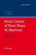 Vector Control of Three-Phase AC Machines