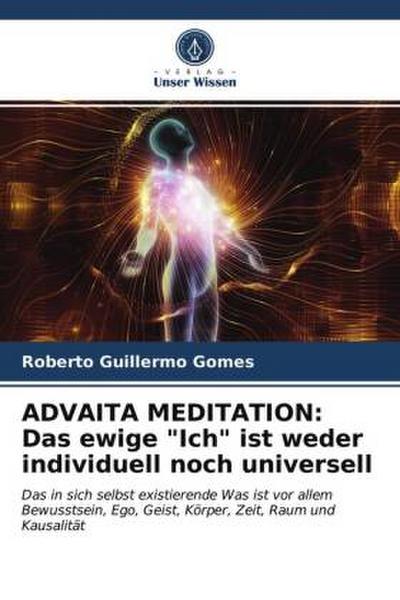 ADVAITA MEDITATION: Das ewige 