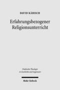 Erfahrungsbezogener Religionsunterricht