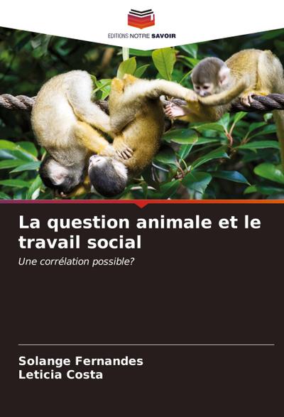 La question animale et le travail social